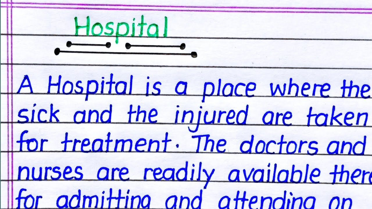 Hospital Essay in English || Essay on Hospital in English || Paragraph on Hospital