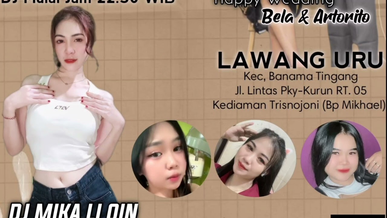 LAWANG URU - PERNIKAHAN BELA & ARTORITO - BY DJ MIKA LI QIN 