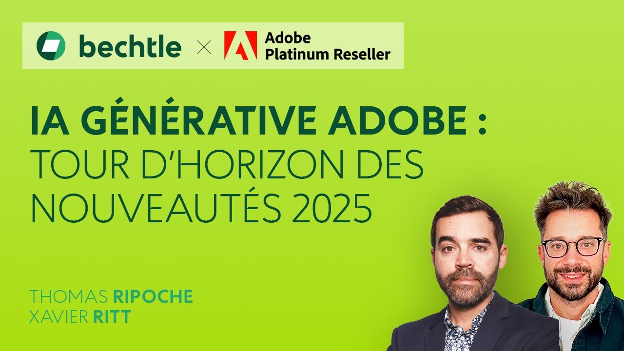 Webinar ▶️ IA générative Adobe   Tour d’horizon des nouveautés 2025