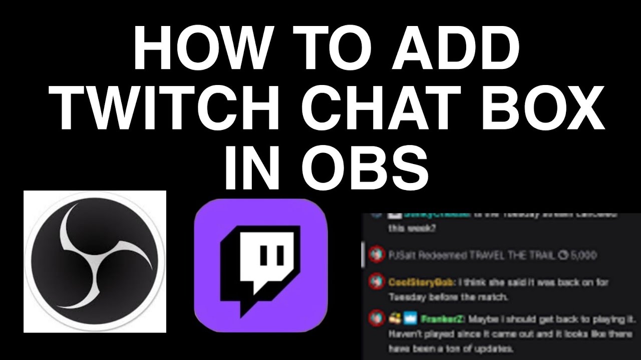 How To Add Twitch Chat Box In OBS |Easy Tutorial