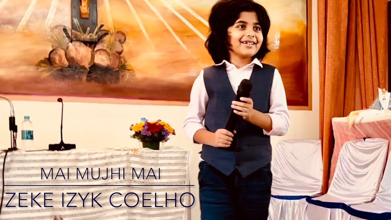 Mai Mujhe Mai | Wilfy Rebimbus | Zeke Izyk Coelho
