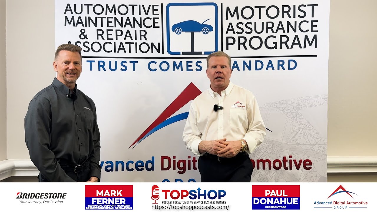 Interview w/ Mark Ferner Bridgestone Retail Operations & Paul Donahue Advanced Digital Automotive.
