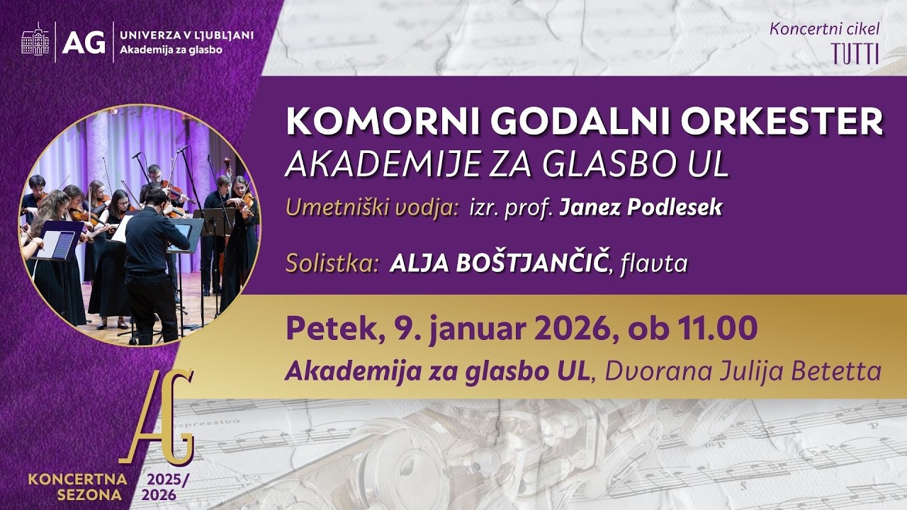 Koncertni cikel Tutti: KOMORNI GODALNI ORKESTER AKADEMIJE ZA GLASBO UL