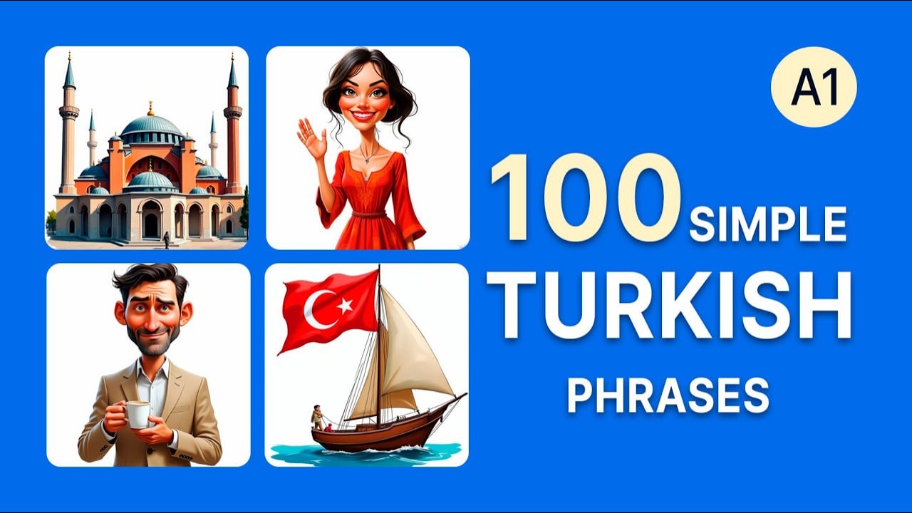 Turkish for Beginners | 100 Phrases to Start Speaking Turkish Today