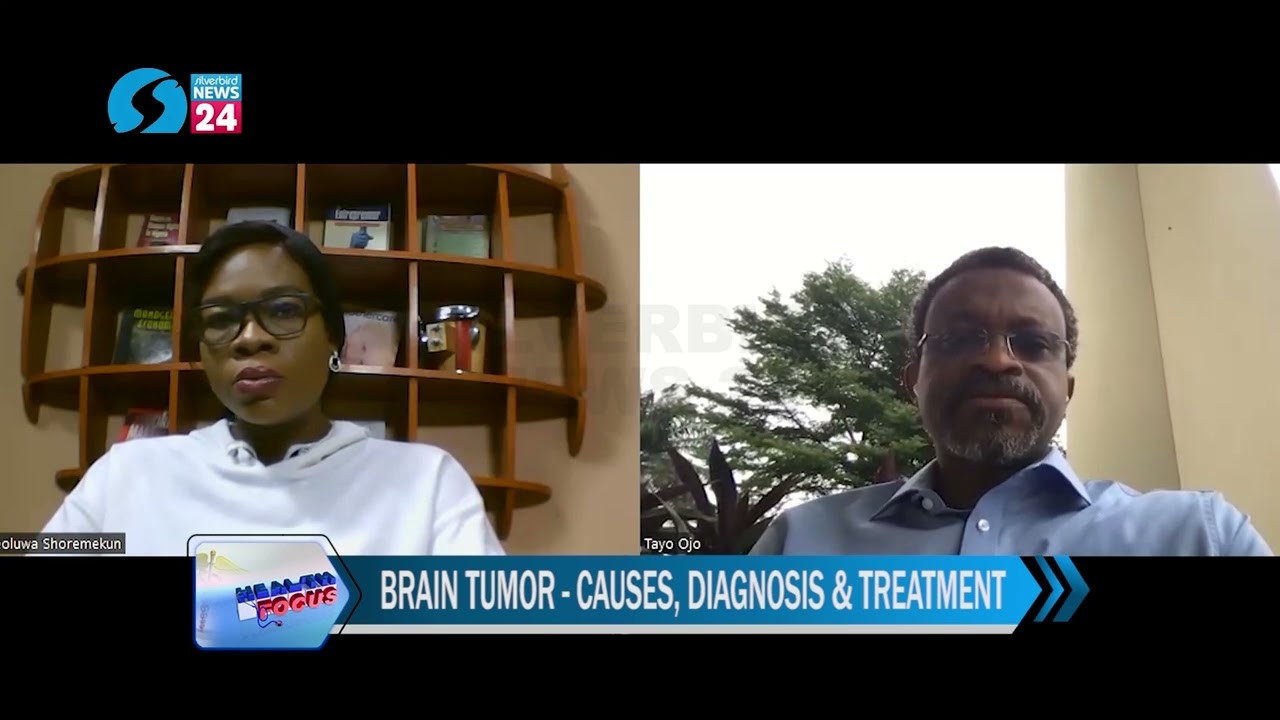 Health Focus - Interview with Neurosurgeon, Dr. Omotayo Ojo on Brain Tumor