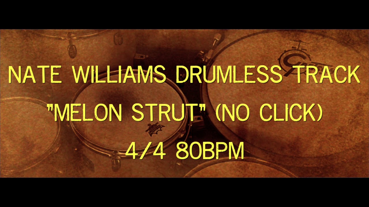 NATE WILLIAMS DRUMLESS TRACK - 