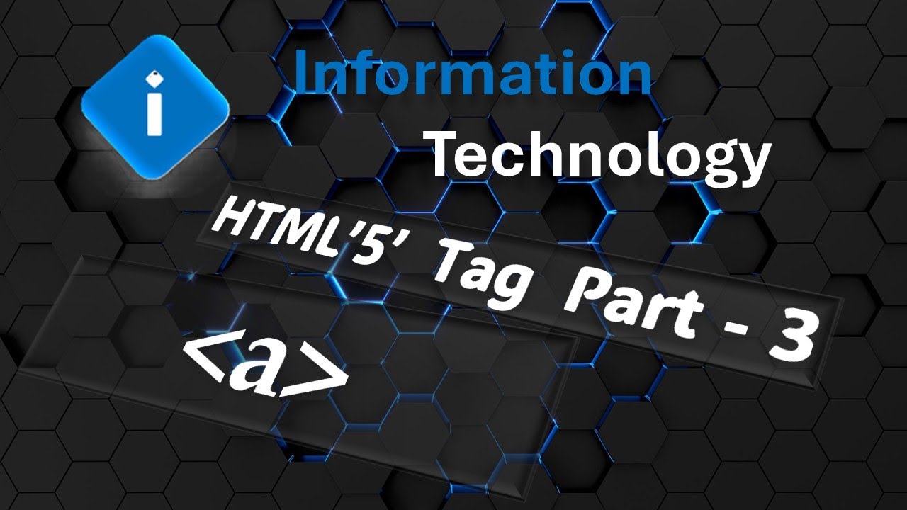 HTML'5' Tag - Part - 3