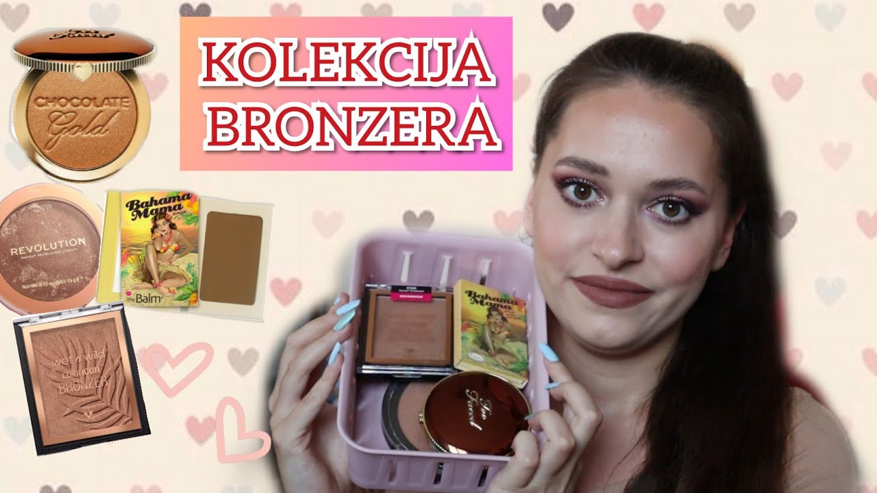 KOLEKCIJA ŠMINKE: BRONZERI (nisu narandžasti)💄