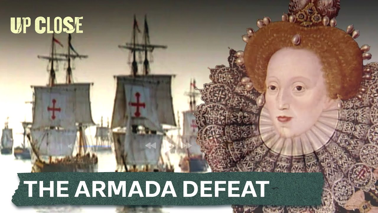 What Sank the Spanish Armada? The Truth Behind England's Heroic Victory | Up Close