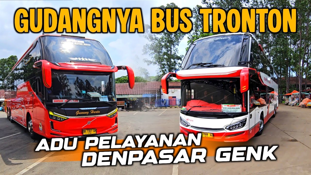 GUDANG BUS TRONTON ‼️ Pelayanan Gunung Harta Dan MTrans MEWAH❗️😍❗️