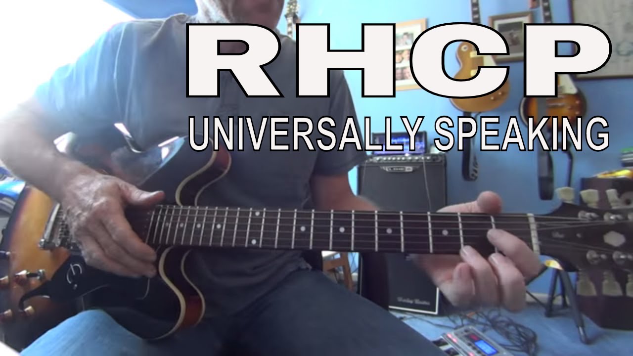Universally Speaking - Red Hot Chili Peppers - Easy guitar lesson / tutorial
