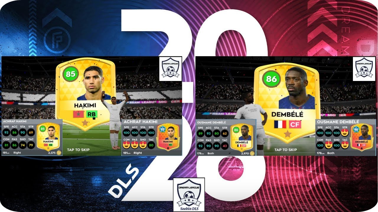 DLS26 | Upgrade Dembele 86 & Hakimi 85 | Nâng cấp Dembele 86 & Hakimi 85 siêu phẩm - [Acc1] 😍😍😍