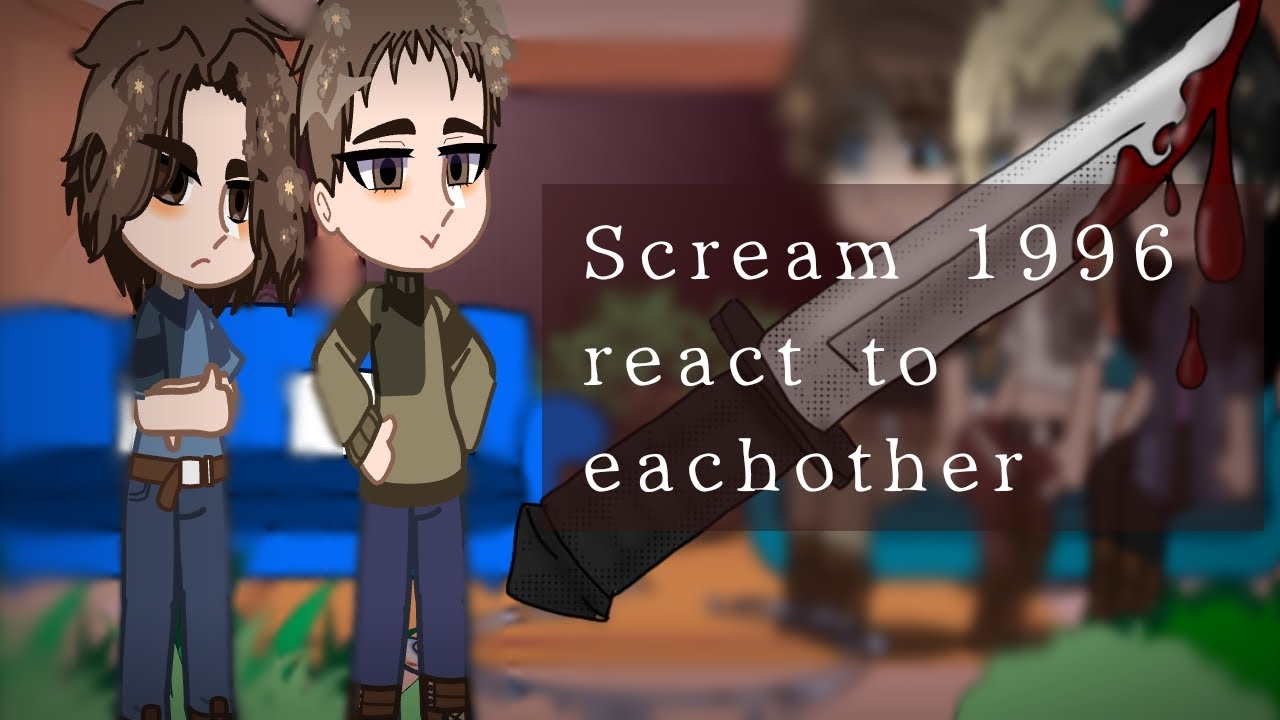 Scream 1996 React To Each Other || Halloween Special! || 1/1 || PUT IN 2X SPEED