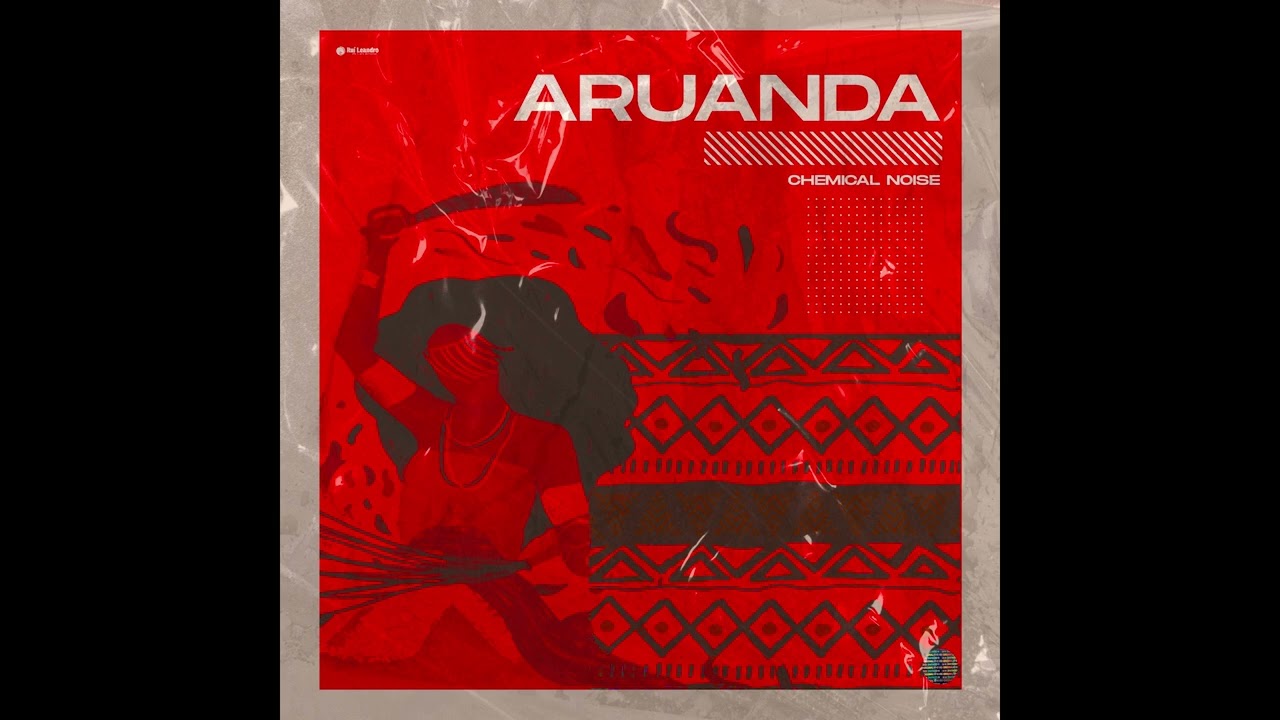 Chemical Noise - Aruanda