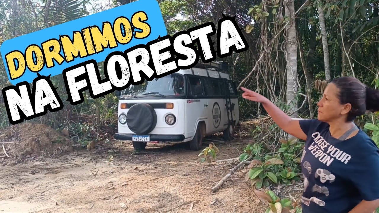 ACAMPAMOS NO MEIO DA FLORESTA AMAZÔNICA EP.95