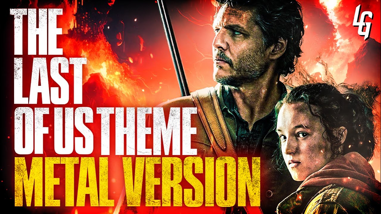 The Last of Us - Theme 🎵 Metal Version | Goes Harder!