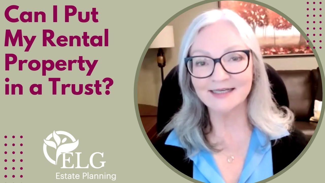 Can I Put My Rental Property in a Trust?