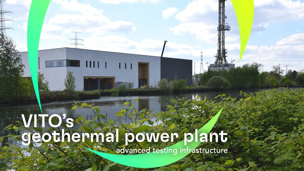 VITO's geothermal power plant: advanced testing infrastructure for geothermal energy