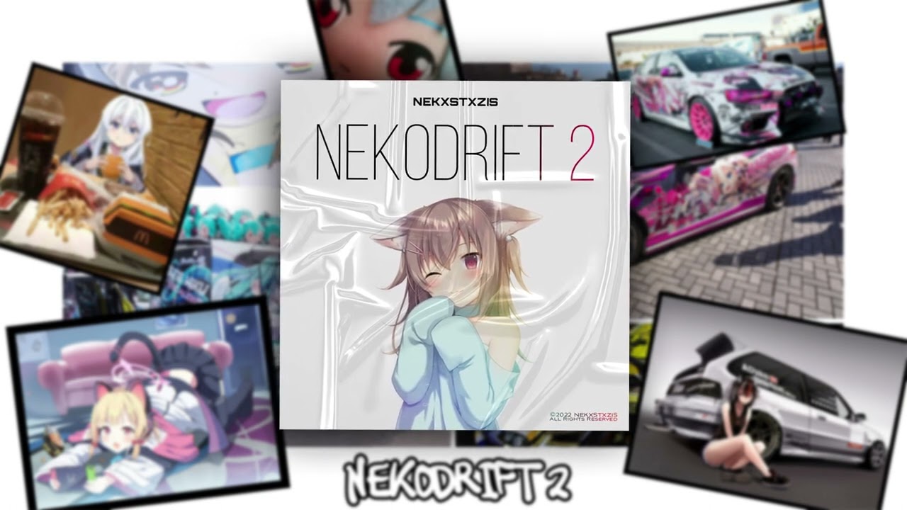 NEKXSTXZIS - NEKODRIFT 2 (Official Audio)