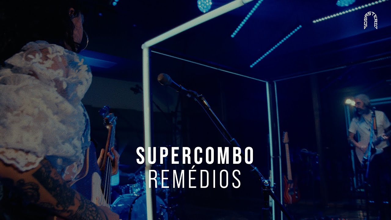 Supercombo - Rem&eacute;dios | Sonast&eacute;rio ilumina