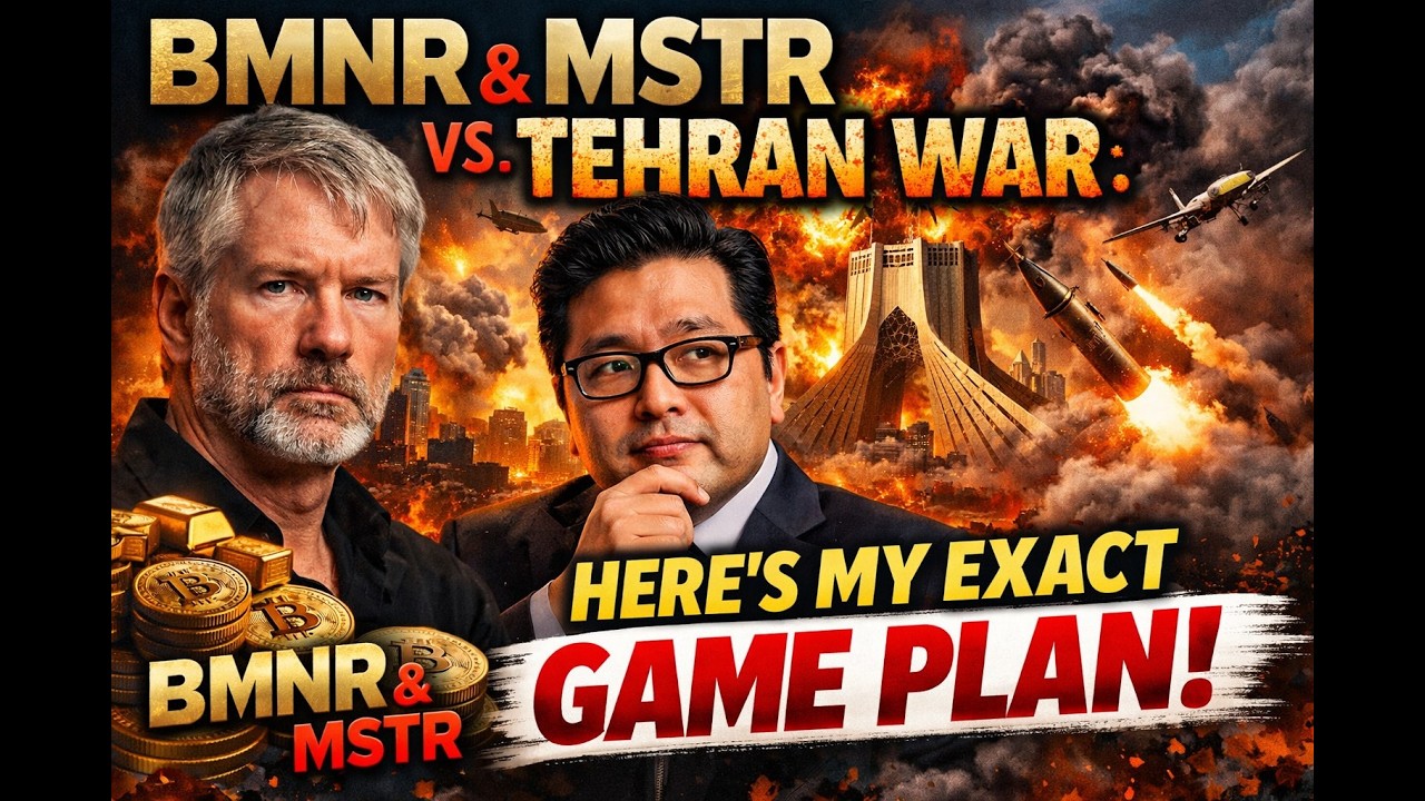 BMNR & MSTR vs. Tehran War: Here’s My Exact Game Plan 🚨