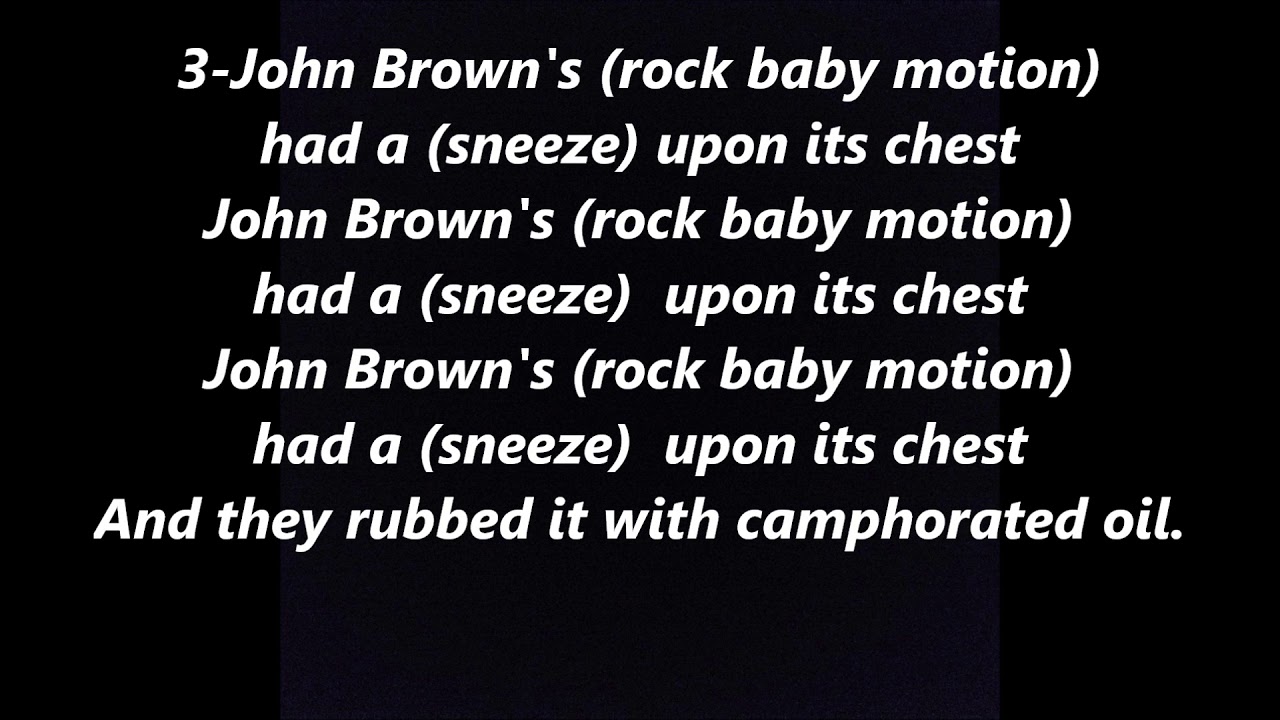 JOHN BROWN'S BABY had a cold upon his chest children game Lyrics Words text trending Sing Along Song