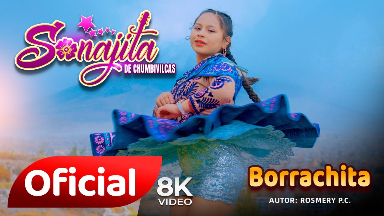 Sonajita de Chumbivilcas / Borrachita / Oficial 2025