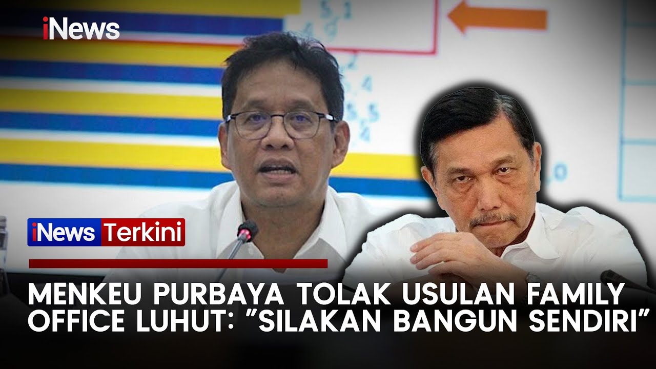 Menkeu Purbaya Ogah Danai Family Office Usulan Luhut: Bangun Aja Sendiri! | iNews Terkini (14/10)