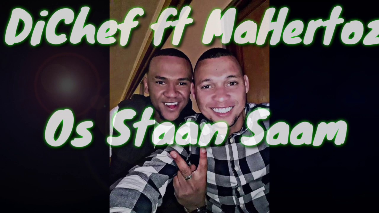 Ons Staan Saam - DiChef ft MaHertoz Lyrical Video