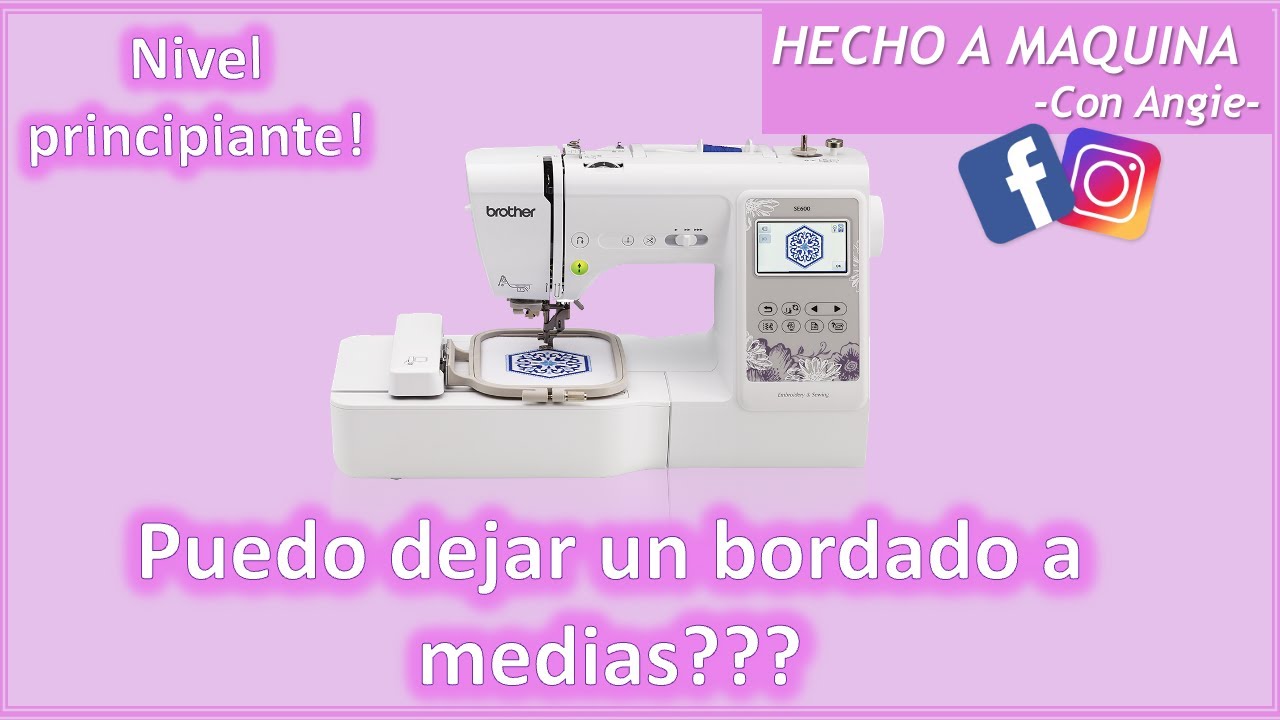 Para de bordar, Apaga tu máquina y Continuas después!!! Es Posible!!!