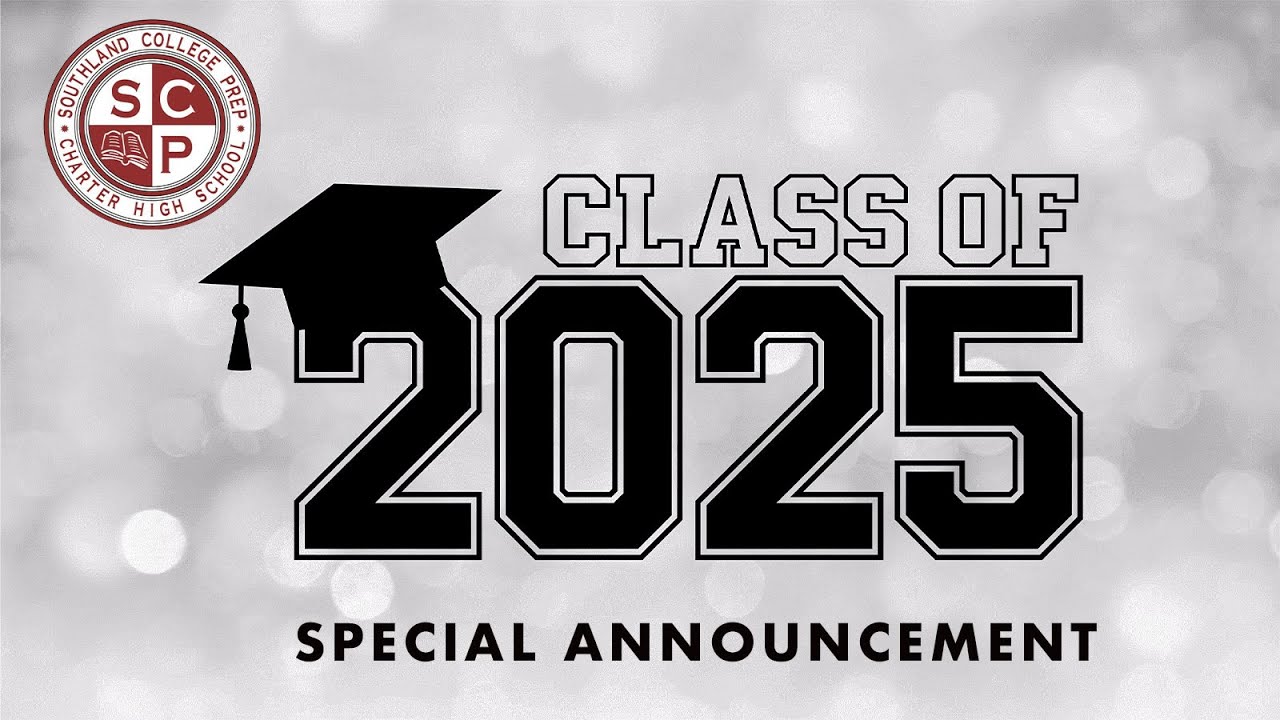 Class of 2025 Special Announcement
