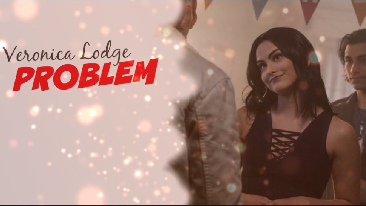 veronica lodge | that girl is a problem (+2x09)