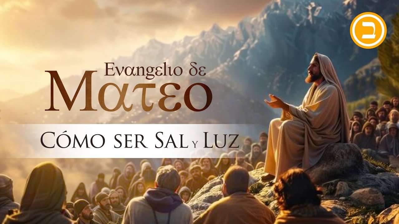 MATEO 5:13-20 - EL SERM&Oacute;N DEL MONTE - Jes&uacute;s y la sal, la luz y la Ley | Jonatan Mira
