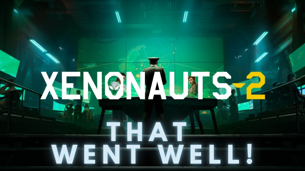 Xenonauts 2 - That Went Well! - Stream 2