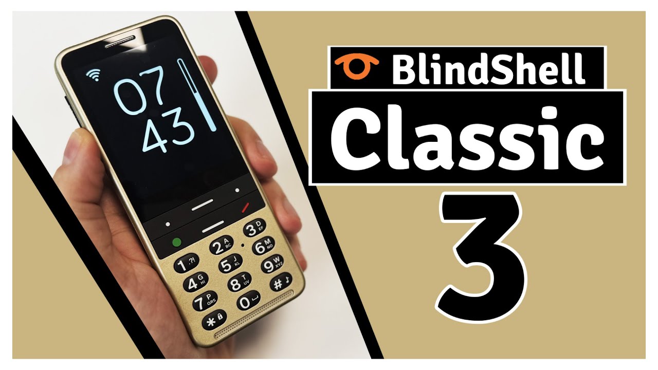 BlindShell Classic 3 – The Best Accessible Phone Just Got Better