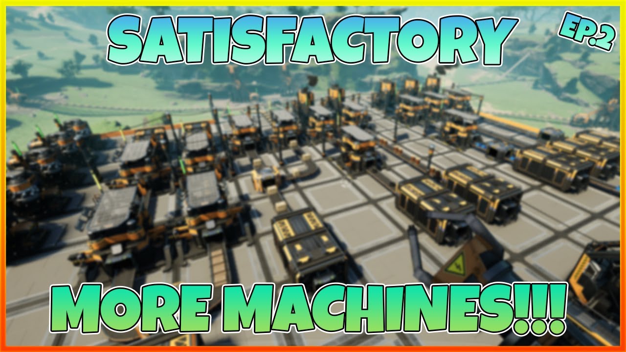Моя фабрика наконец-то обретает форму! | Satisfactory, эпизод 2