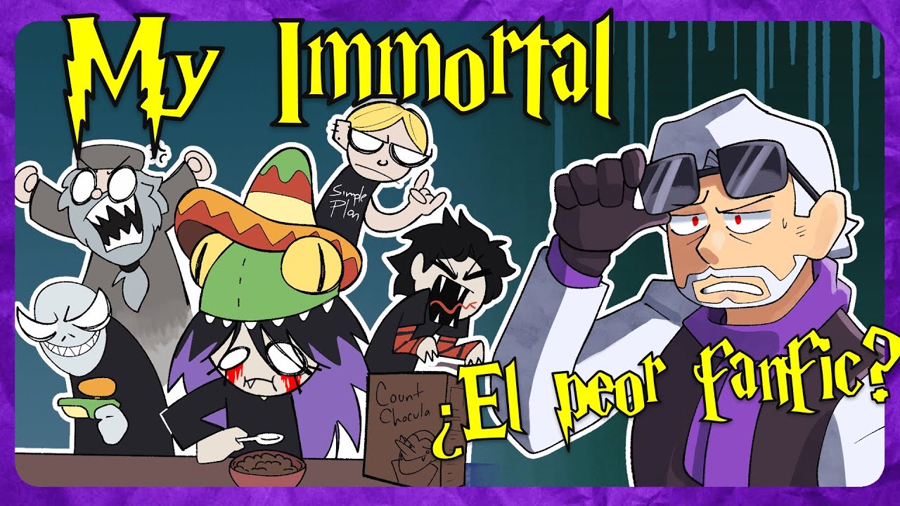 My Immortal y Harry Potter: ¿El Peor Fanfic de La Historia? - VINO DE INTERNET - [Zebitas Martinex]