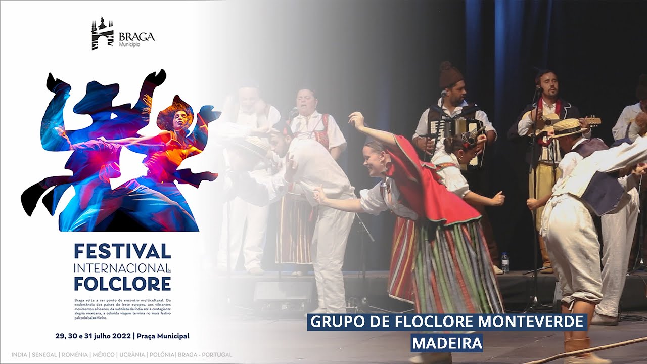 FIF 2022 | Grupo de Folclore de Monteverde - Madeira
