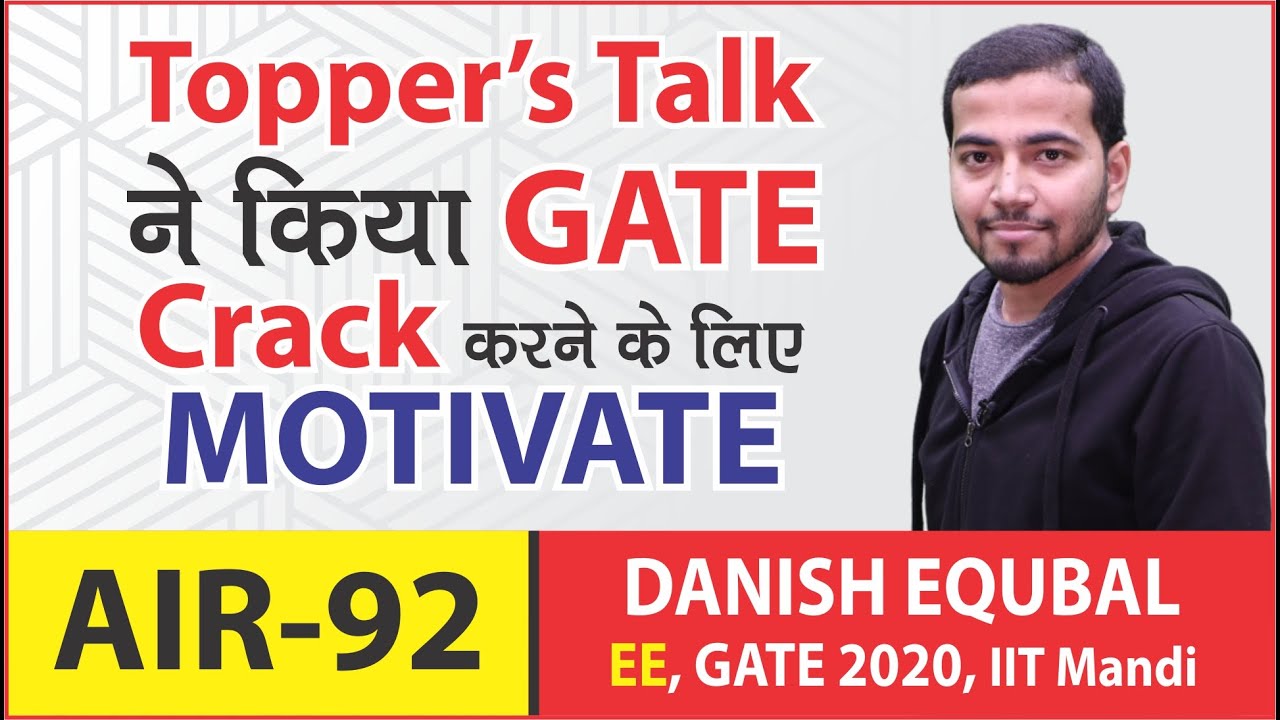 GATE 2020 Topper | Danish Equbal, (AIR 92, EE) | MADE EASY Student | Topper&rsquo;s Talk