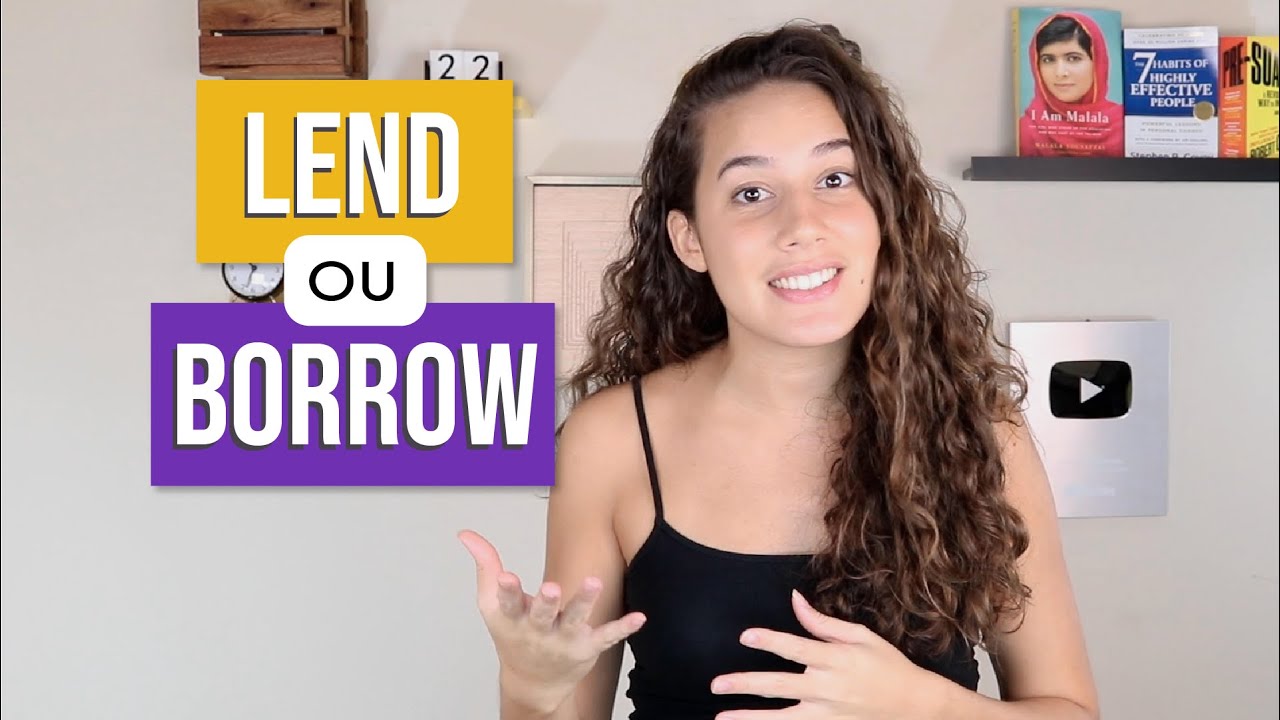LEND x BORROW: qual usar? | #InglesdaLuiza