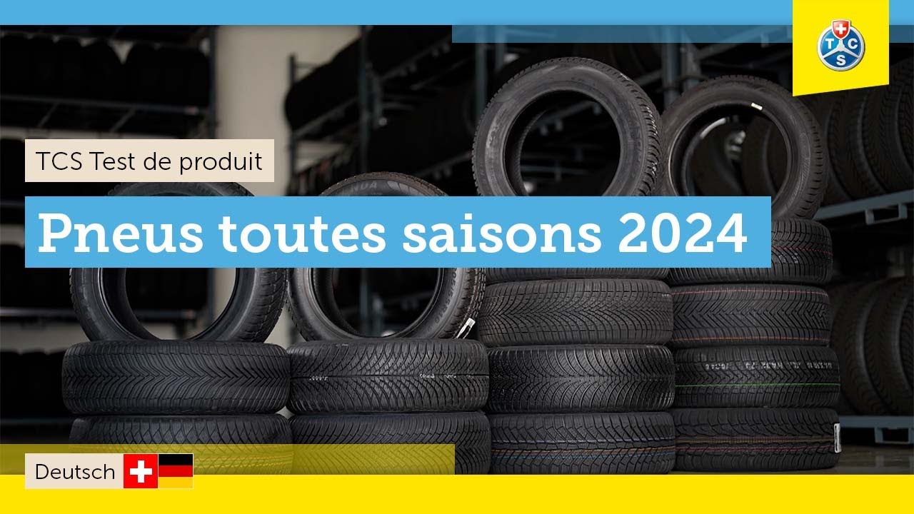 Test TCS des pneus toutes saisons 2024