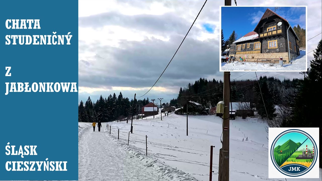 Chata Studeničný  z Jabłonkowa  [Jablunkov  – Chata Studeničný]  [Jablunkovské mezihoří] Czechy