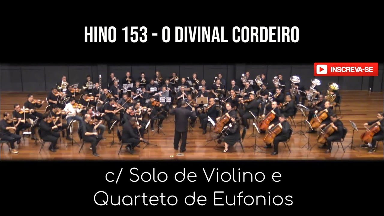 Hino 153 CCB - O divinal Cordeiro | Orquestra Sacra