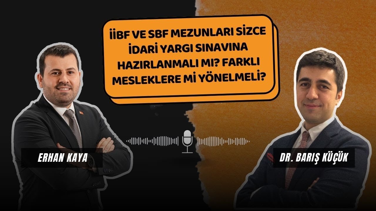 İİBF ve SBF mezunları sizce İdari Yargı sınavına hazırlanmalı mı? Farklı mesleklere mi yönelmeli?