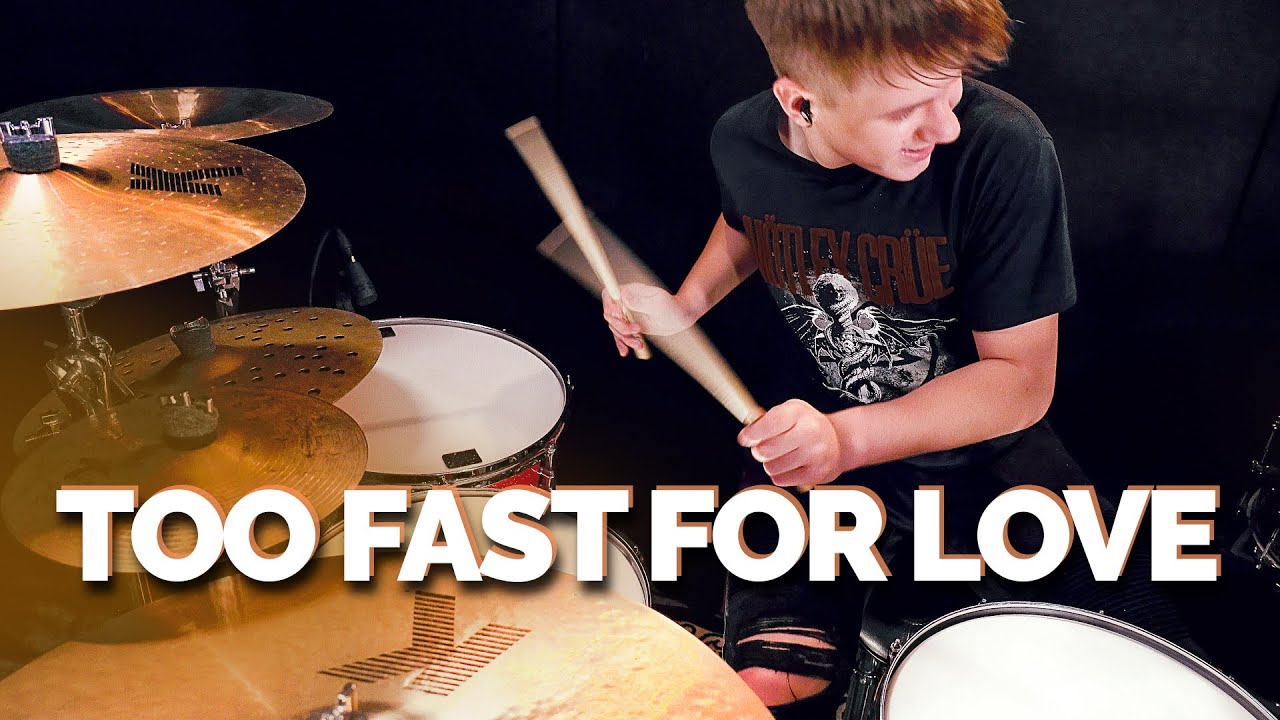 Mötley Crüe - Too Fast for Love (Drum Cover) Avery