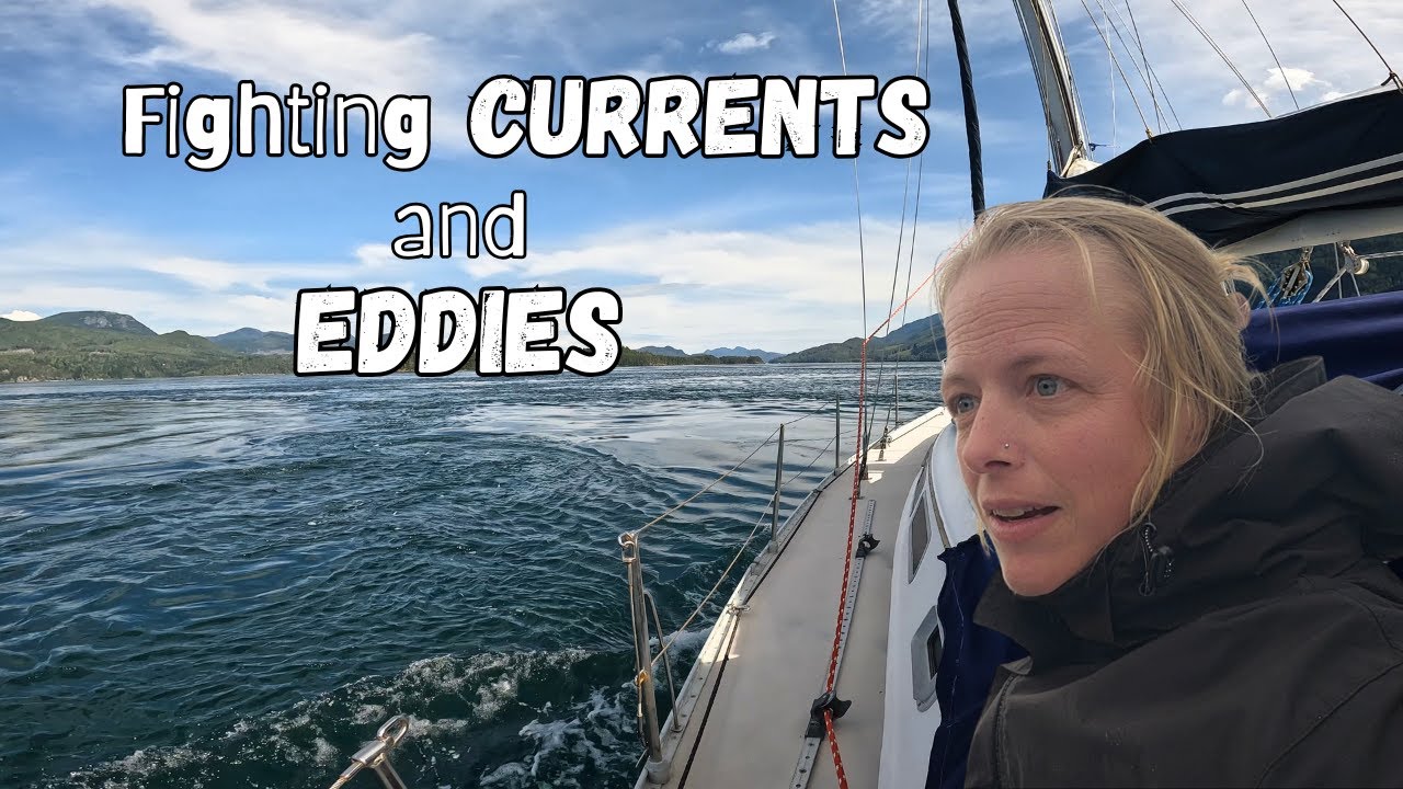 Sailing the Infamous Johnstone Strait | Sailing It's The Truth Ep. 119