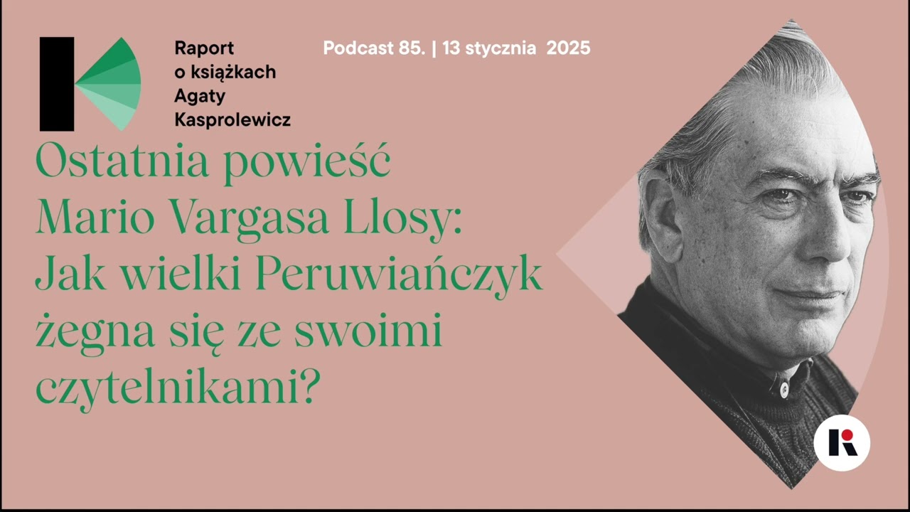 Raport o książkach - Mario Vargas Llosa, CYKL LATYNOAMERYKAŃSKI I