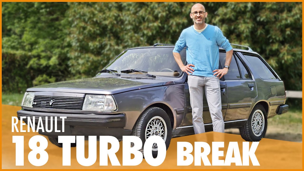 POURQUOI j'ai choisi une RENAULT 18 TURBO BREAK au lieu d'une R5 ALPINE TURBO ?!