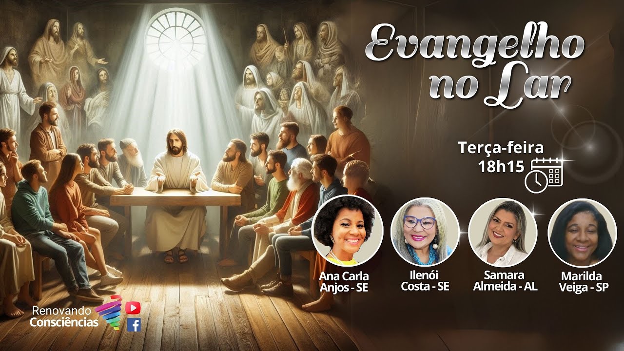 EVANGELHO NO LAR VIRTUAL RENOVANDO CONSCIÊNCIAS | Ana Carla A., Ilenói C., Samara A. e Marilda V.