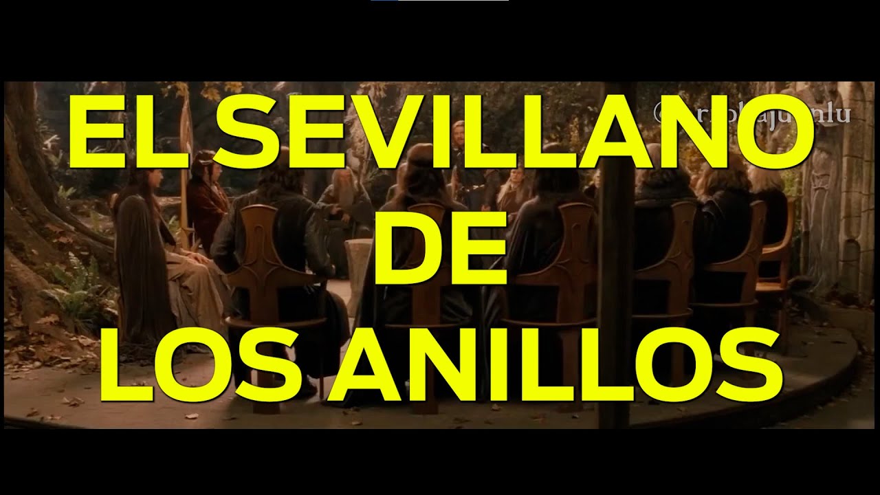 El Sevillano de los Anillos
